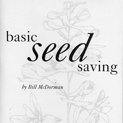 Basic Seed Saving by Bill McDorman